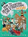 Cover image for How to Read Literature Like a Professor